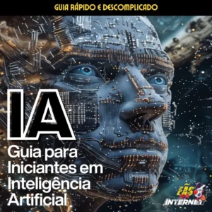 Capa do eBook IA Guia para Iniciantes em Inteligência Artificial com rosto humano tecnológico